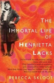 The Immortal Life of Henrietta Lacks