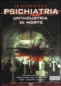 Psichiatria. Un'industria di morte. DVD