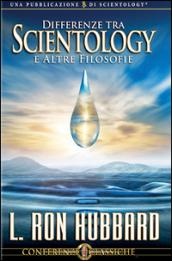 Differenze tra scientology e altre filosofie