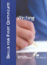 Skills for first certificate. Writing student's book. Per le Scuole superiori