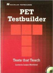 Pet testbuilder. Student's book. Per le Scuole superiori