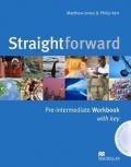 Straightforward. Pre-intermediate. Workbook. With key. Per le Scuole superiori