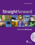Straightfoward. Advanced. Workbook. Without key. Con CD Audio. Per le Scuole superiori