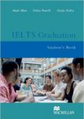 IELTS graduation. Student's book. Per le Scuole superiori