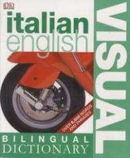 ITALIAN ENGLISH VISUAL BILINGUAL DICTIONARY