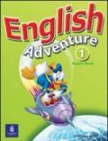 English adventure. Activity book. Per la Scuola elementare. 1.
