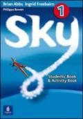 Sky. Multimedia pack. Volume unico. Con due student's book-Workbook-Portfolio. Con CD Audio. Per la Scuola secondaria di primo grado