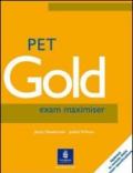 Pet gold exam maximiser. With key. Con 2 CD Audio. Per le Scuole superiori