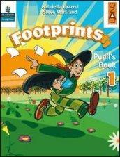 Footprints. Pupil's book. Per la 3ª classe elementare. Con espansione online