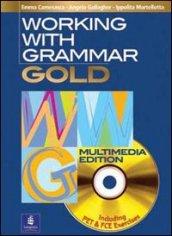 Working with grammar. Gold. Per le Scuole superiori
