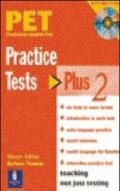 PET PRACTISE TESTS PLUS 2 - NO KEY/CD AUDIO PACK