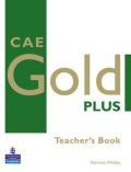 CAE gold plus. teacher's book. Per le Scuole superiori