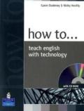 How to Teach English with Technology mit CD