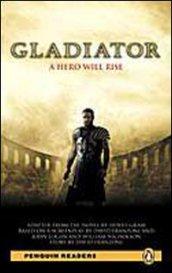 Gladiator. Con CD Audio