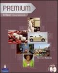 Premium. B1. Workbook. Without key. Per le Scuole superiori. Con Multi-ROM