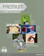 Premium. C1. Coursebook exam-Exam reviser. Per le Scuole superiori. Con CD-ROM
