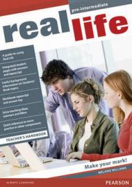 Real life. Pre-intermediate. Teacher's handbook. Per le Scuole superiori