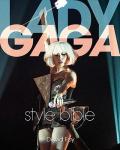 LADY GAGA . STYLE BIBLE