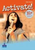 Activate! B1. Cron Grammar-Vocabulary. Per le Scuole superiori. Con e-book. Con espansione online