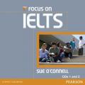 Focus on IELTS. Per le Scuole superiori. CD-ROM