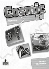 Cosmic B1. Test book. Per le Scuole superiori. Con CD Audio. Con espansione online