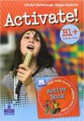 Activate! Level B1. Student's book. Per le Scuole superiori. Con DVD. Con espansione online