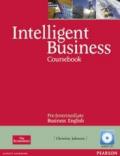Intelligent business. Pre-intermediate. Coursebook. Per le Scuole superiori. Con CD