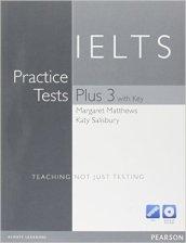 Practice Tests Plus IELTS 3 With Key