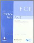 Practice tests plus FCE 2. Per le Scuole superiori. Con CD-ROM