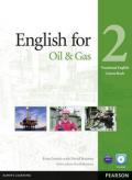 Vocational english. English for oil industry. Coursebook. Per le Scuole superiori. Con CD-ROM: 2