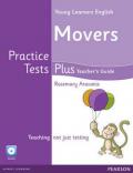 Practice tests plus. Movers. Teacher's book. Per la Scuola elementare. CD Audio