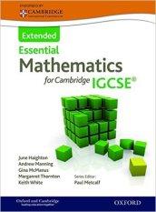 Essential mathematics for Cambridge IGCSE. Extended. Per le Scuole supeirori. Con espansione online