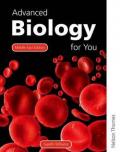 Advanced biology for you. Per le Scuole superiori