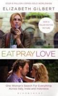 Eat, Pray, Love (Film tie-in): one woman's search for everything