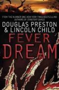 Fever Dream: An Agent Pendergast Novel