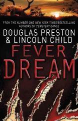 Fever Dream: An Agent Pendergast Novel