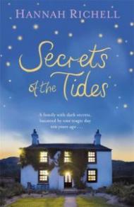 Secrets of the Tides. Hannah Richell