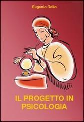 Il progetto in psicologia