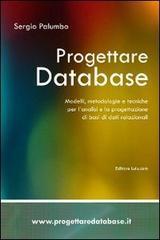 Progettare database. Modelli, metodologie e tecniche per l'analisi e la progettazione di basi di dati relazionali