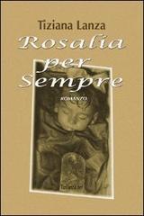 Rosalia per sempre