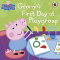 George's First Day at Playgroup.