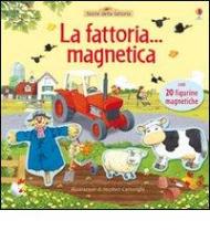 La fattoria... magnetica