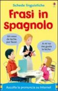 Frasi in spagnolo. Ediz. illustrata