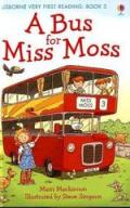 A Bus for Miss Moss (First Reading)