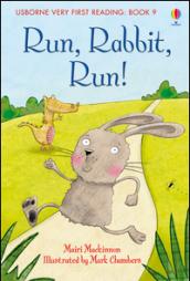 Run, rabbit, run!