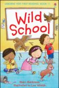 Wild school