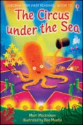 The circus under the sea