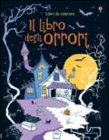 Il libro degli orrori. Ediz. illustrata