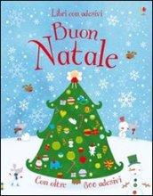 Buon Natale. Con adesivi. Ediz. illustrata