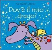 Dov' il mio drago